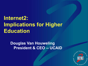Internet2: Implicatons for Higher Education