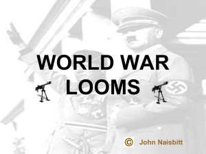 WORLD WAR LOOMS