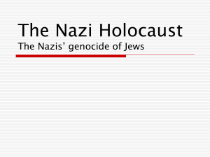 Nazi Holocaust - Mr. O'Sullivan's World of History