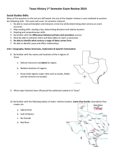 Texas History 1 st Semester Exam Review 2014 Social Studies Skills