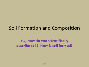 How is soil formed?