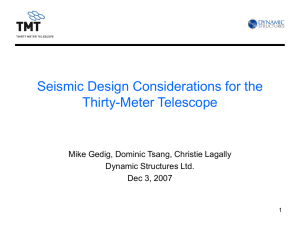 Seismic Design Considerations for the Thirty
