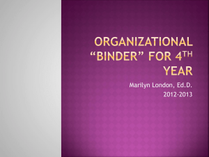 Organizational “Binder” for 4th Year