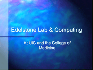 Edelstone and Computing - University of Illinois at Chicago