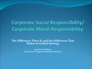 Corporate Social Responsibility/Corporate Moral Responsibility