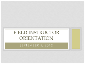 Field Instructor Orientation - Ramapo College of New Jersey