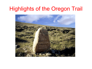 Highlights of the Oregon Trail