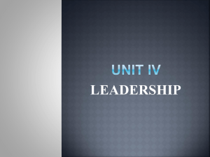 UNIT IV -LEADERSHIP