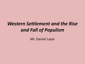 Western Settlement and the Rise and Fall of Populism