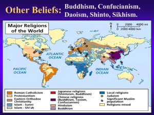 Other Beliefs: Buddhism, Confucianism, Daoism, Shinto, Sikhism
