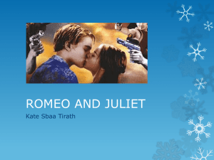 romeo and juliet - MrsMcDonaldHigherEnglish