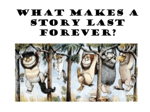 What makes a story last forever?