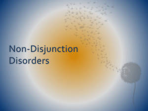 Nondisjunction disorders