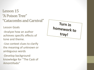 Lesson 36 *A Poison Tree* *Catacombs and Carnival