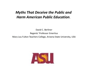 Myths That Deceive the Public and Harm American Public Education