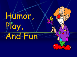 Humor Therapy / Play and Fun