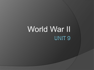 Unit 9- World War II - mshsAmyCampbell