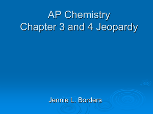 Chapter 3 and 4 Jeopardy