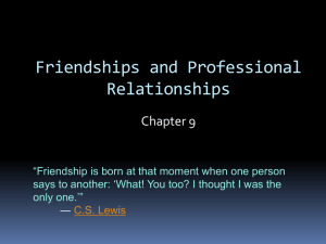 Ch. 9-Friendship Prof