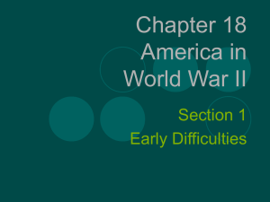 Chapter 18 America in World War II
