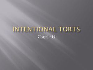 Chapter 19--Intentional Torts