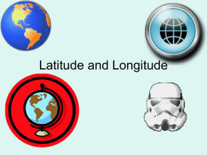 Latitude and Longitude