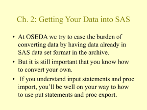 Ch. 2: Getting Your Data into SAS