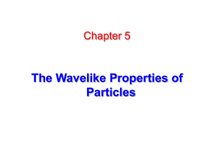 Chapter 5 The Wavelike
