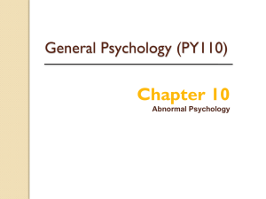 Griggs Chapter 10: Abnormal Psychology