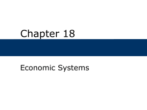 Chapter 18, Economic Systems