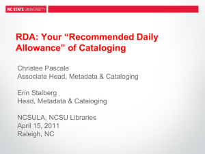 RDA: Your 'Recommended Daily Allowance' of Cataloging