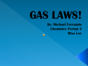 GAS LAWS!