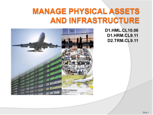 Manage physical assets and infrastructure