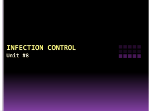 Unit 8: Infection Control