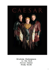 Julius Caesar Study Guide - Oklahoma Shakespeare in the Park