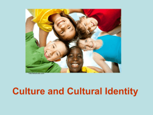 Culture and Cultural Identity