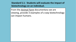 Standard 5.1: Students will evaluate the impact of biotechnology on