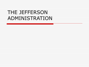 THE JEFFERSON ADMINISTRATION