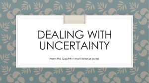 Uncertainty and confidence
