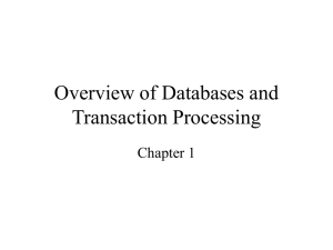 Overview of Databases and Transaction Processing