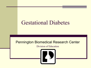 Gestational Diabetes - Pennington Biomedical Research Center