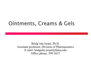 Ointments, Creams & Gels