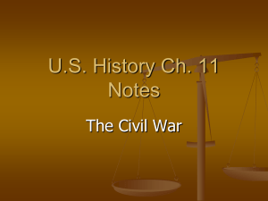 U.S. History ch.11 powerpoint notes (Civil War)