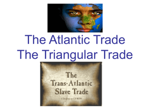 2 the atlanctic slave trade