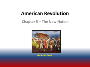 American Revolution - Chapter 5 - vcehistory