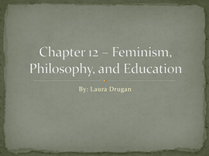 Chapter 12 * Feminism, Philosophy, and Education
