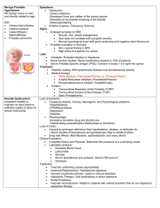 Benign Prostatic Hyperplasia: MC benign tumor in men and directly