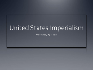 United States Imperialism - tfabaltimoresocialstudies