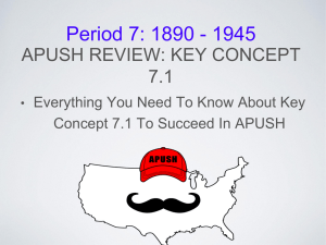APUSH Review: Key Concept 7.1