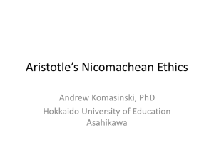 Week 11 - Nicomachean Ethics
